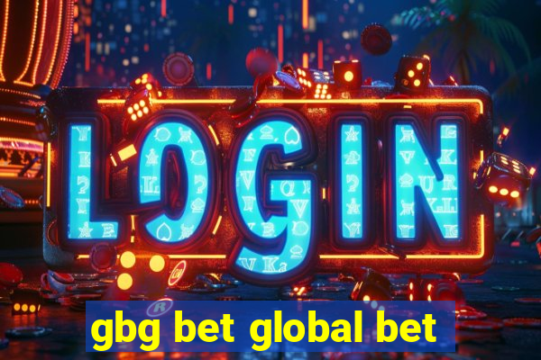 gbg bet global bet